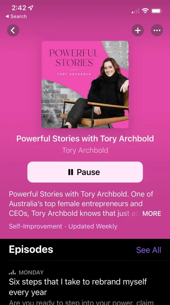 Screenshot of a podcast app featuring the show "Powerful Stories with Tory Archbold." The current episode is paused. The show focuses on self-improvement and updates weekly.