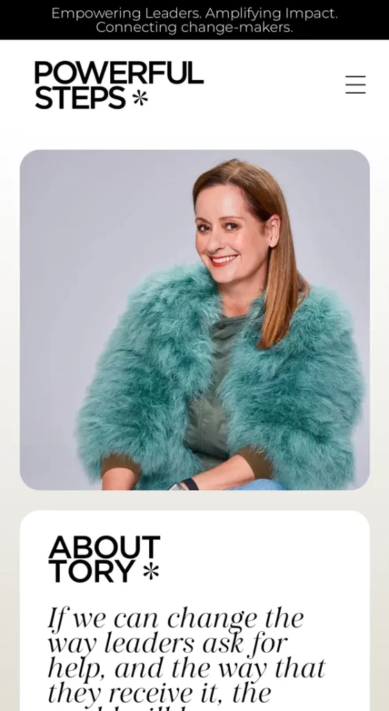 A woman wearing a turquoise fur jacket smiles in a portrait on a webpage. The text reads "Empowering Leaders. Amplifying Impact. Connecting change-makers," with a section titled "About Tory".