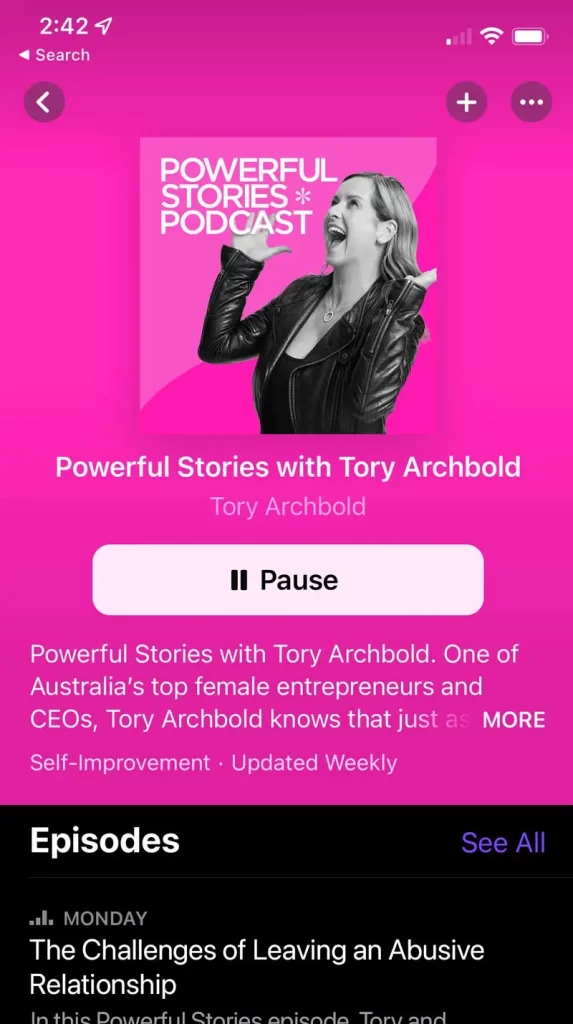 A podcast app screen showing "Powerful Stories with Tory Archbold." The episode is paused. Description mentions Tory Archbold as a top female entrepreneur and CEO from Australia.